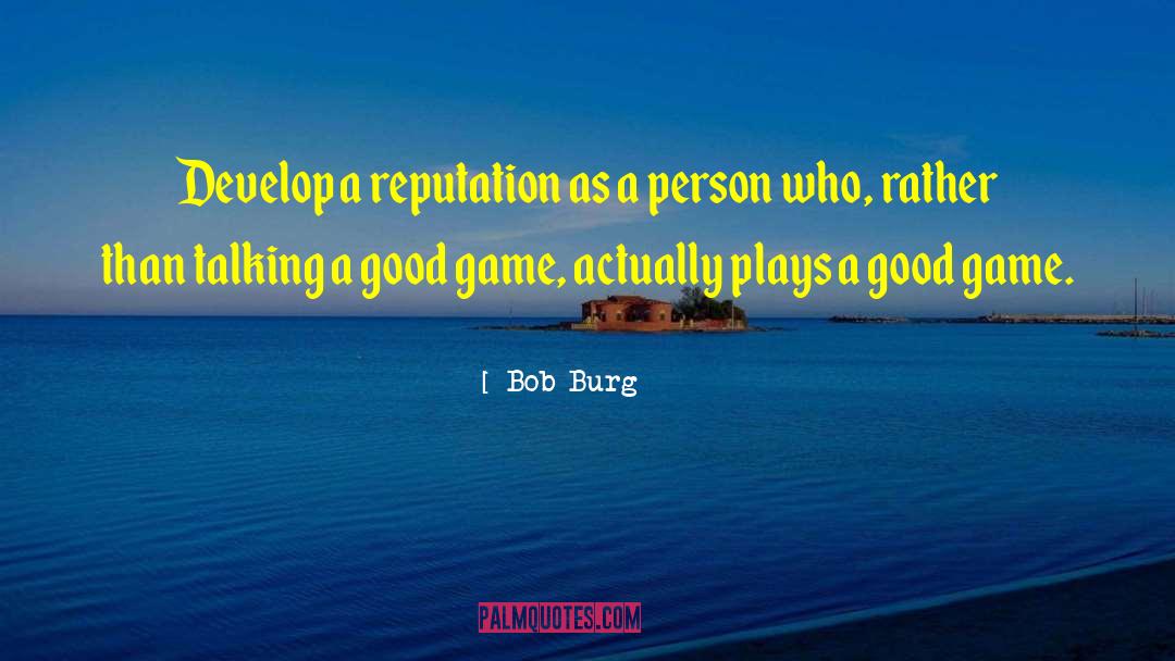 Synergetic Play quotes by Bob Burg