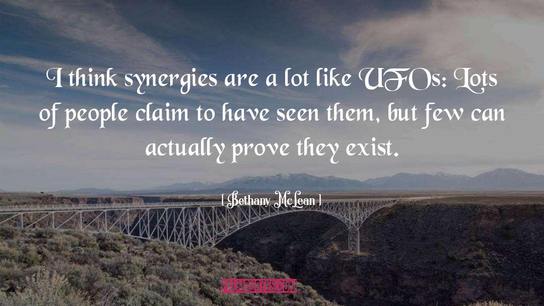 Synergies quotes by Bethany McLean