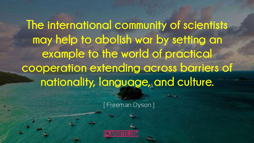 Synopsis Example quotes by Freeman Dyson