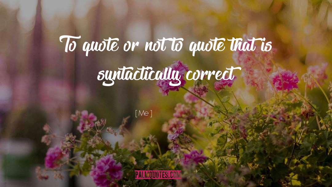 Synovus Quote quotes by Me