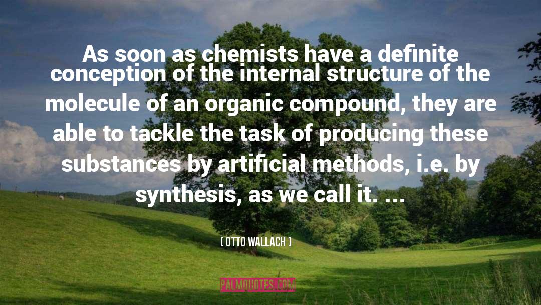 Synthesis quotes by Otto Wallach