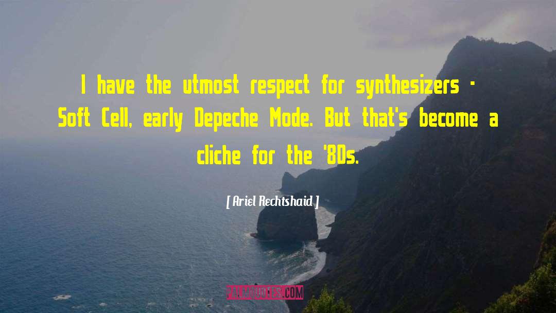 Synthesizers quotes by Ariel Rechtshaid