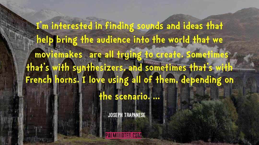 Synthesizers quotes by Joseph Trapanese