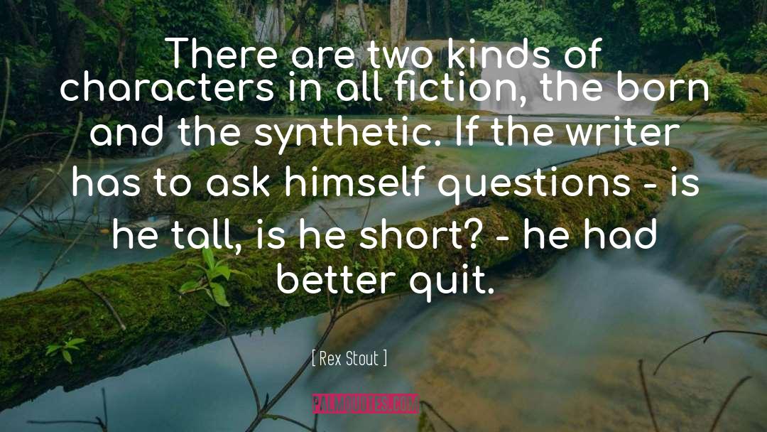 Synthetic quotes by Rex Stout