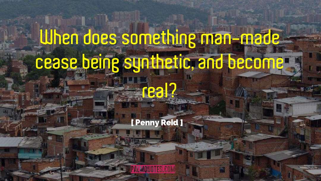 Synthetic quotes by Penny Reid