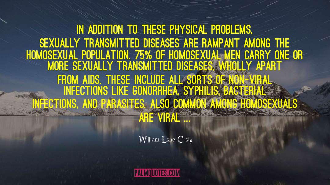 Syphilis quotes by William Lane Craig