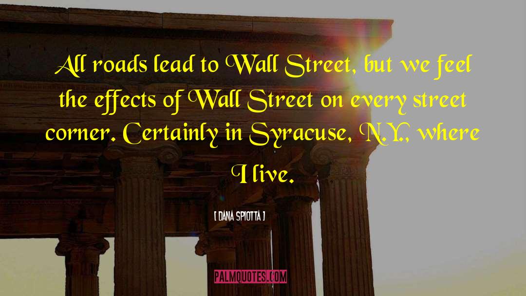 Syracuse quotes by Dana Spiotta