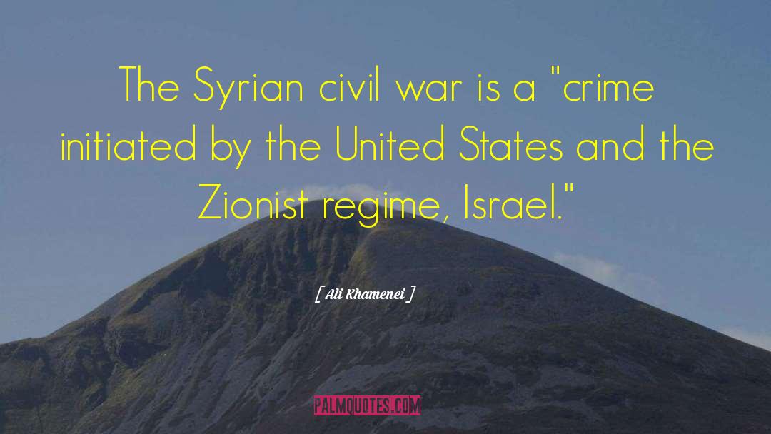 Syrian Civil War quotes by Ali Khamenei