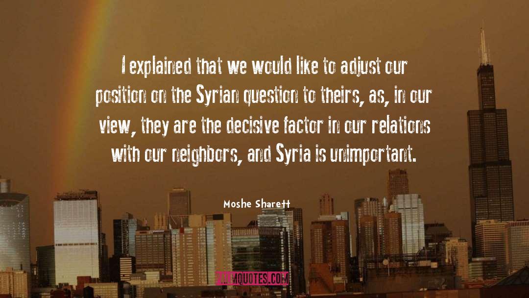 Syrian quotes by Moshe Sharett