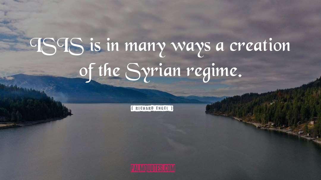 Syrian quotes by Richard Engel