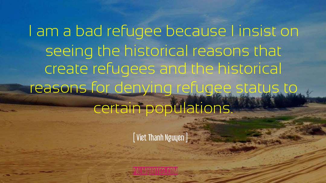 Syrian Refugees quotes by Viet Thanh Nguyen