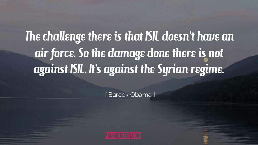 Syrian Refugees quotes by Barack Obama