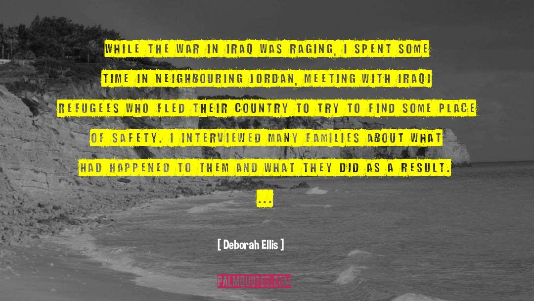 Syrian Refugees quotes by Deborah Ellis