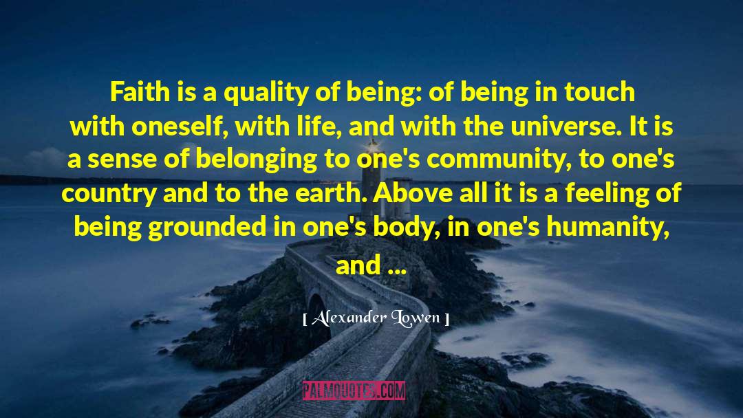 System Of Nature quotes by Alexander Lowen