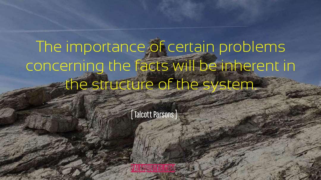 System Problems quotes by Talcott Parsons