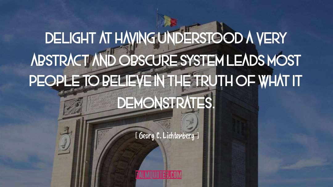 System Thinking quotes by Georg C. Lichtenberg