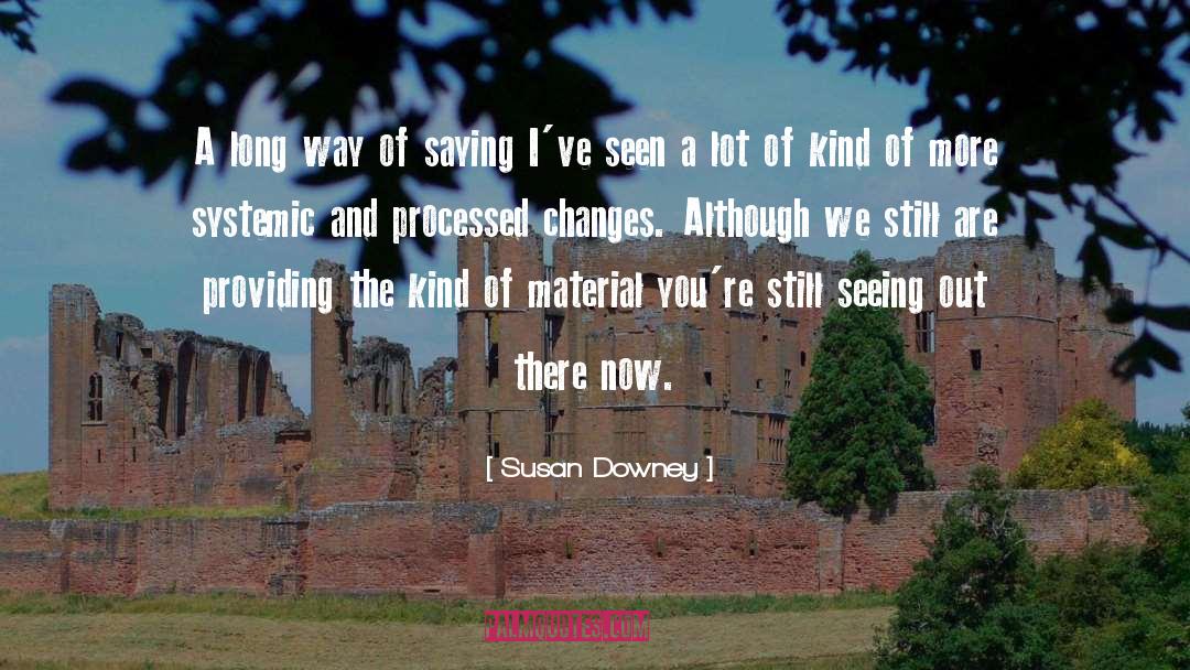 Systemic quotes by Susan Downey