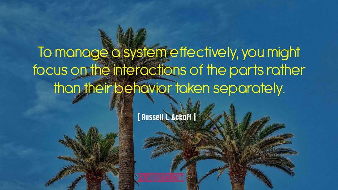 Systemic quotes by Russell L. Ackoff