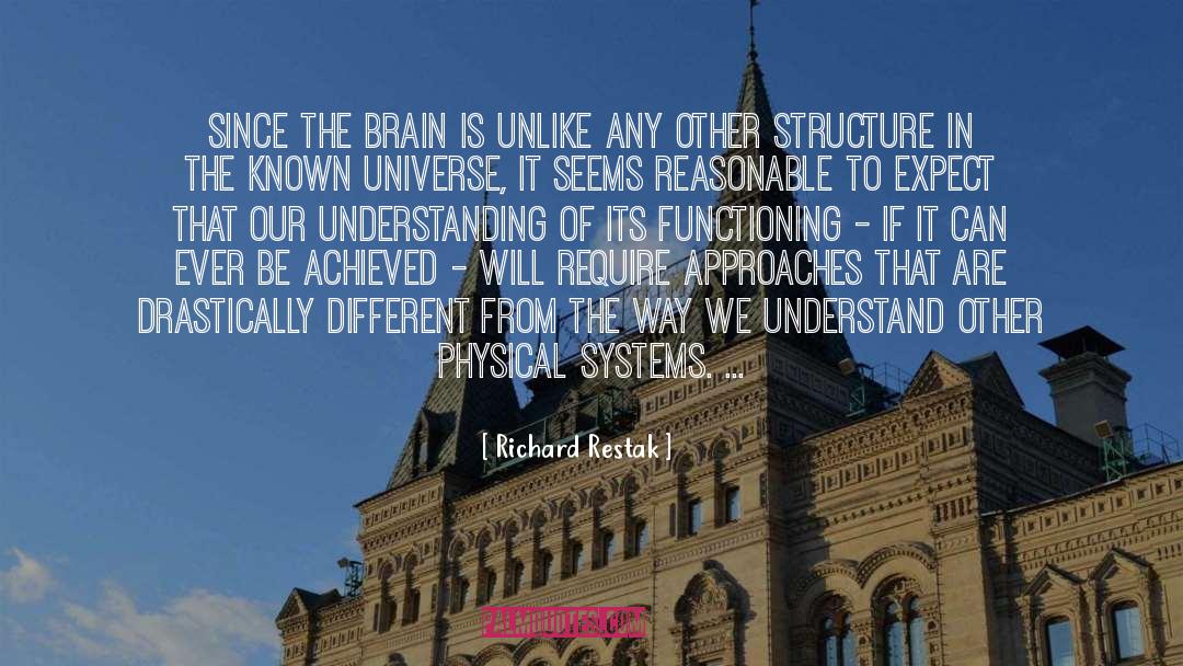 Systems Analysis quotes by Richard Restak