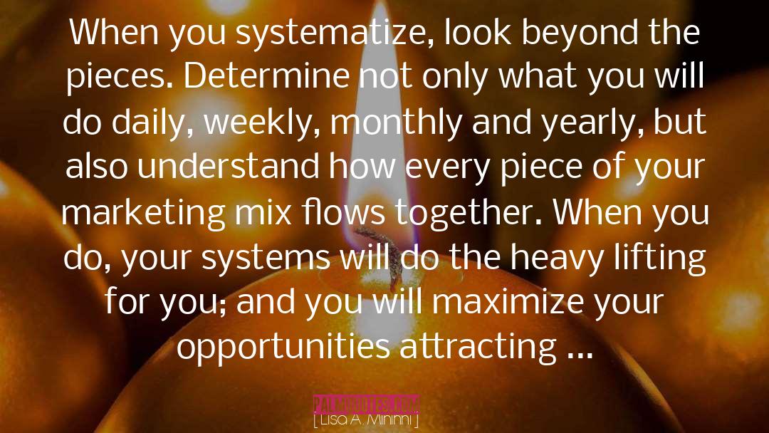 Systems And Processes quotes by Lisa A. Mininni