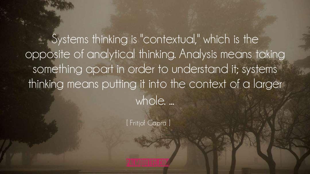 Systems Thinking quotes by Fritjof Capra