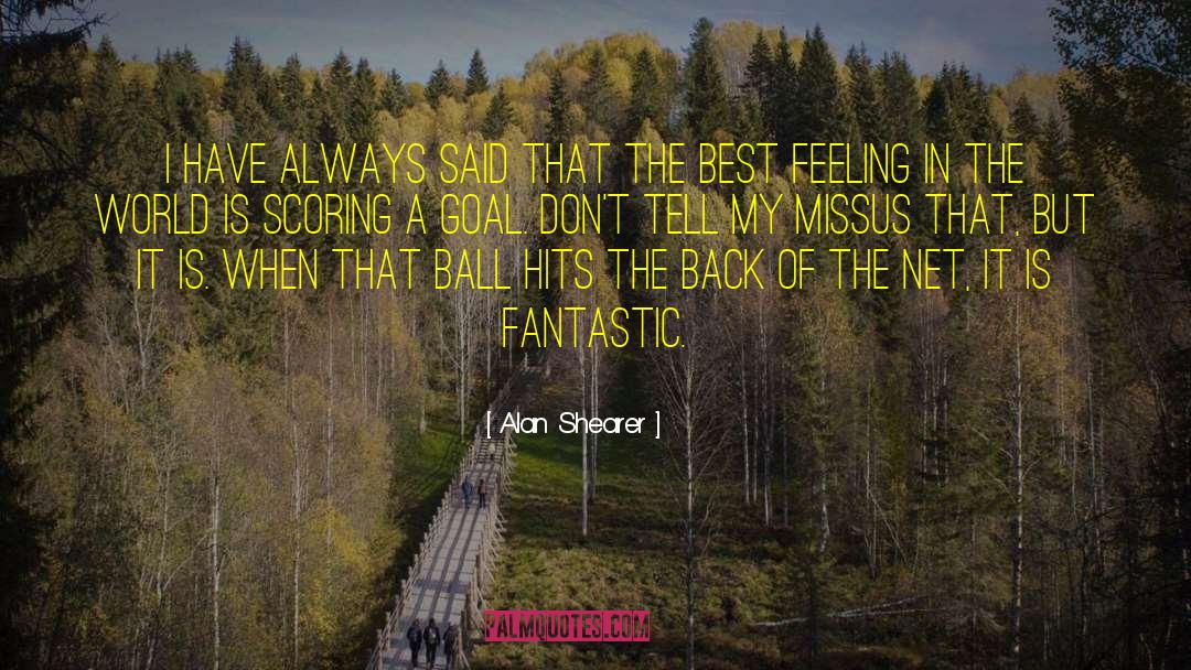 Szellemt Rt Net quotes by Alan Shearer