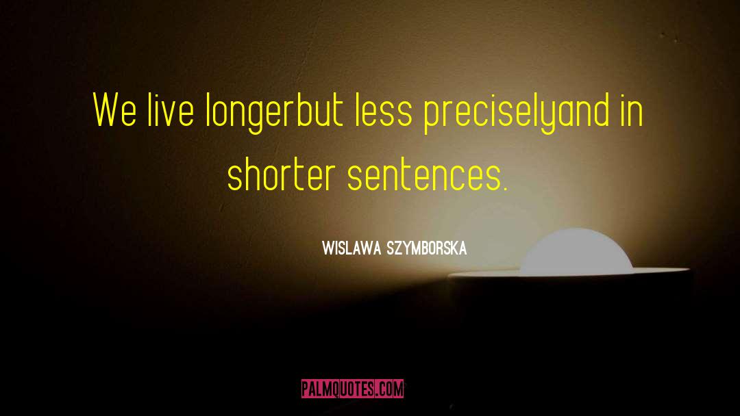 Szymborska quotes by Wislawa Szymborska