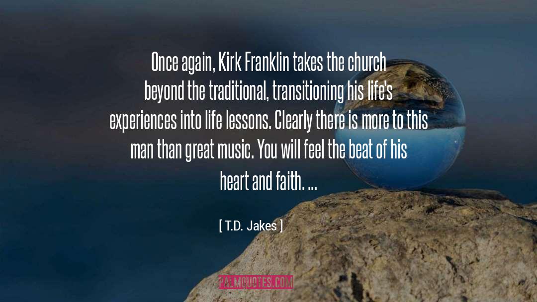 T D quotes by T.D. Jakes