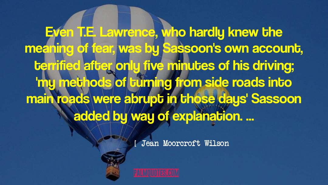 T E Lawrence quotes by Jean Moorcroft Wilson