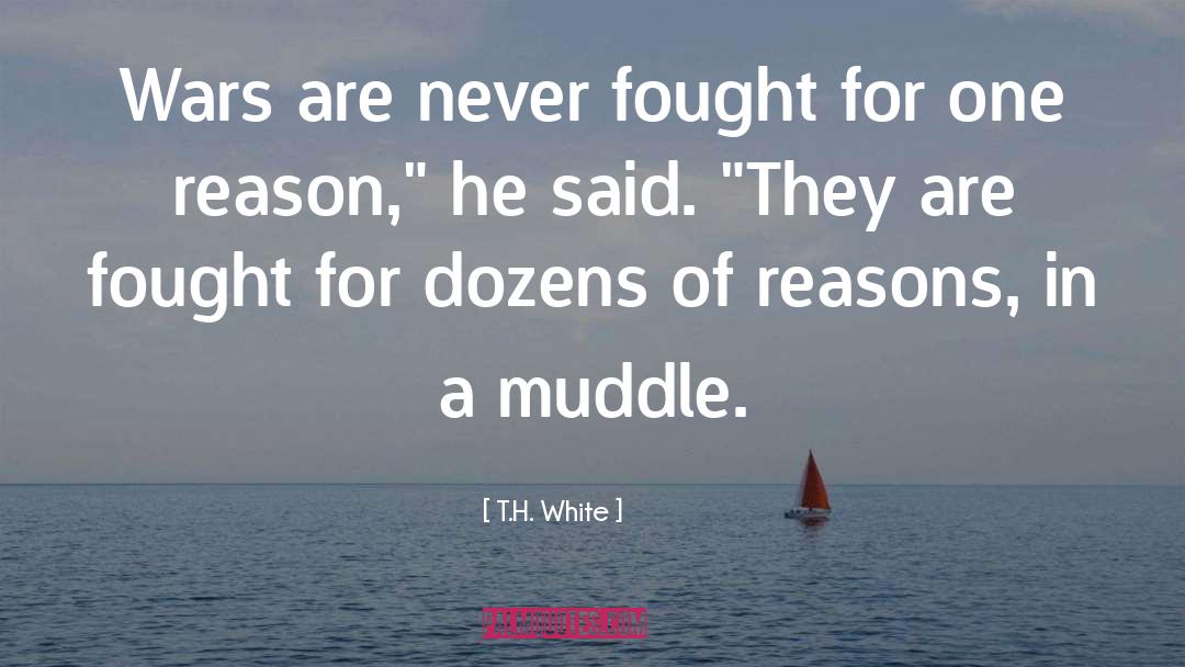 T H White quotes by T.H. White