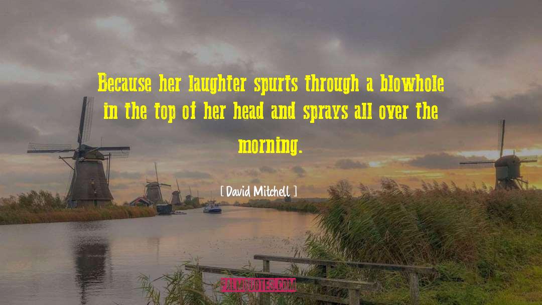 Tabernacles Of David quotes by David Mitchell