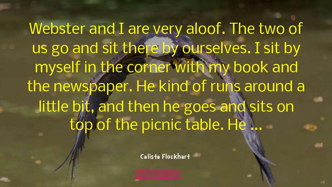 Table Setting quotes by Calista Flockhart