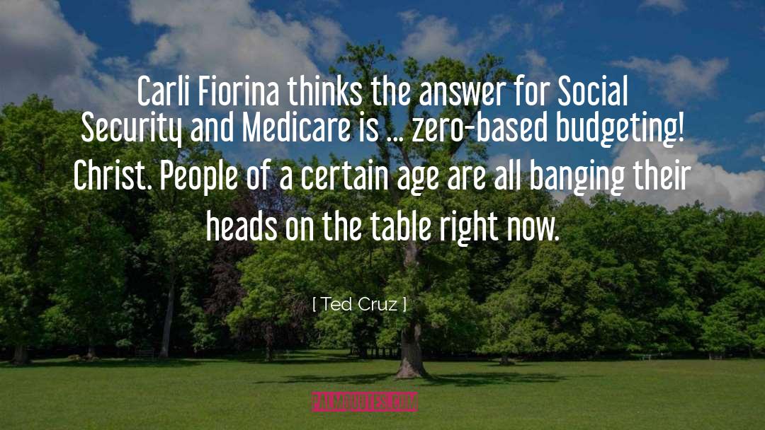 Tables quotes by Ted Cruz