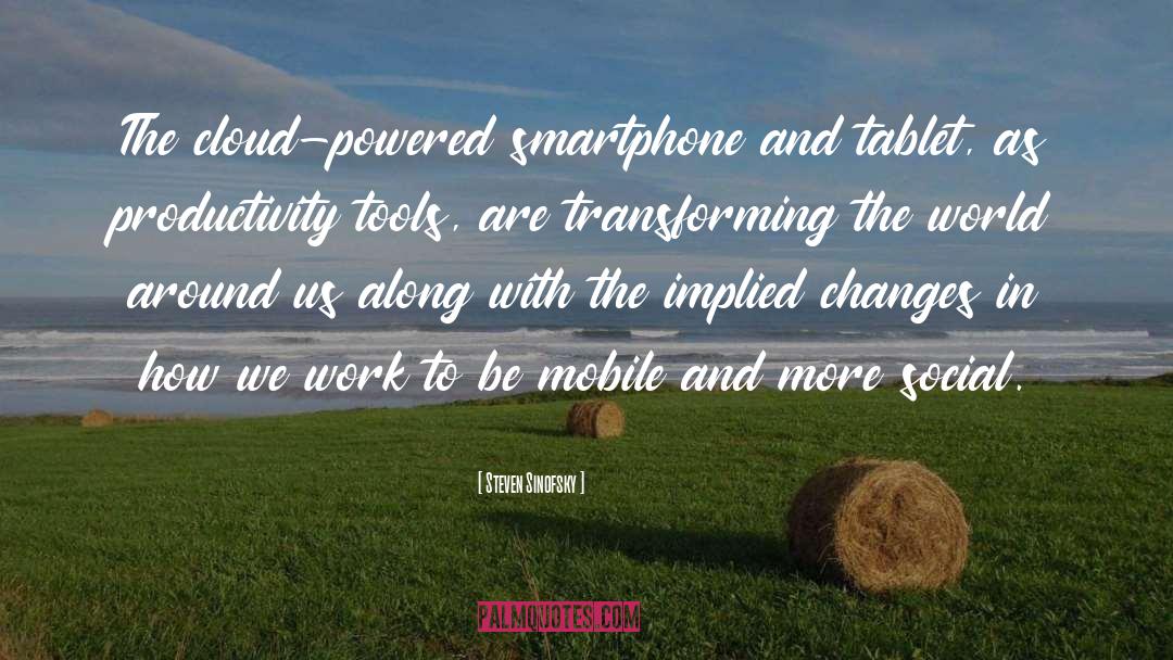 Tablet quotes by Steven Sinofsky