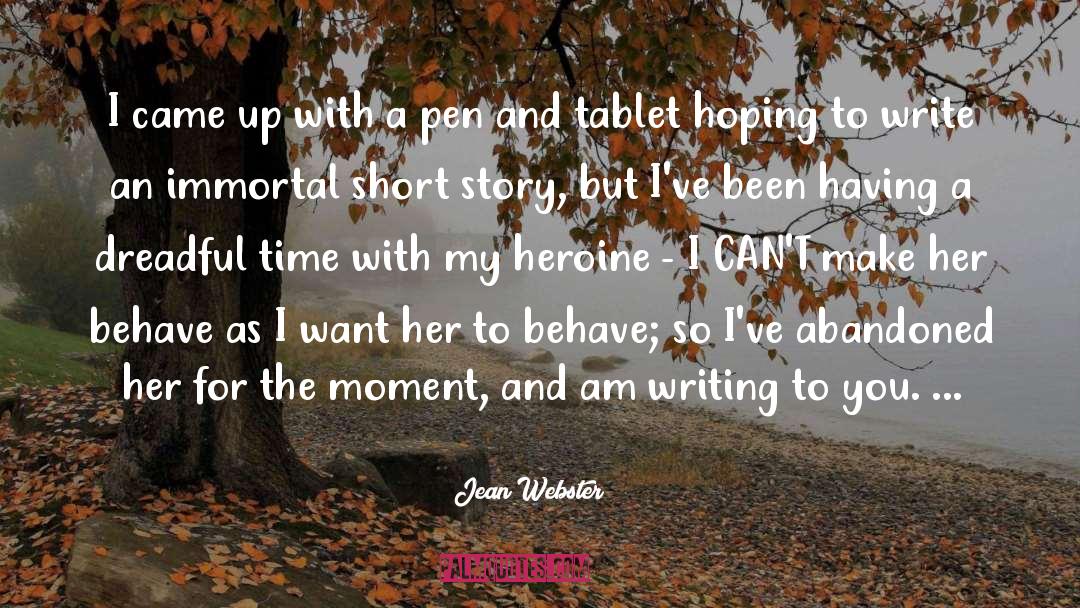 Tablet quotes by Jean Webster