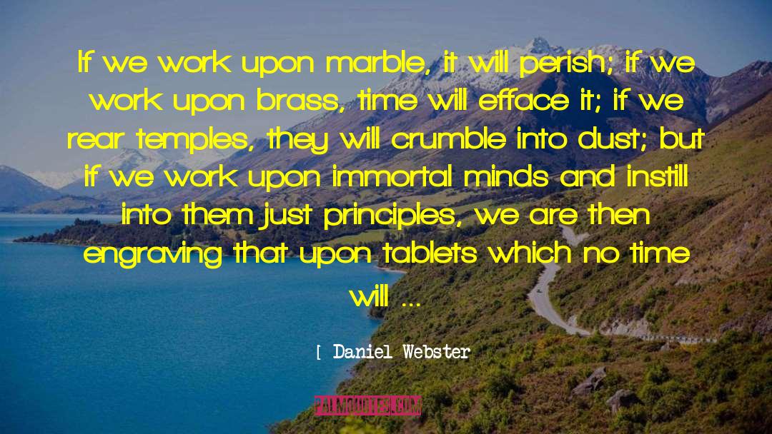 Tablets quotes by Daniel Webster