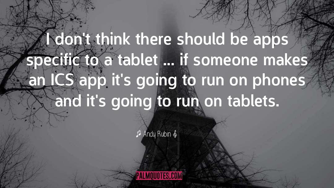 Tablets quotes by Andy Rubin