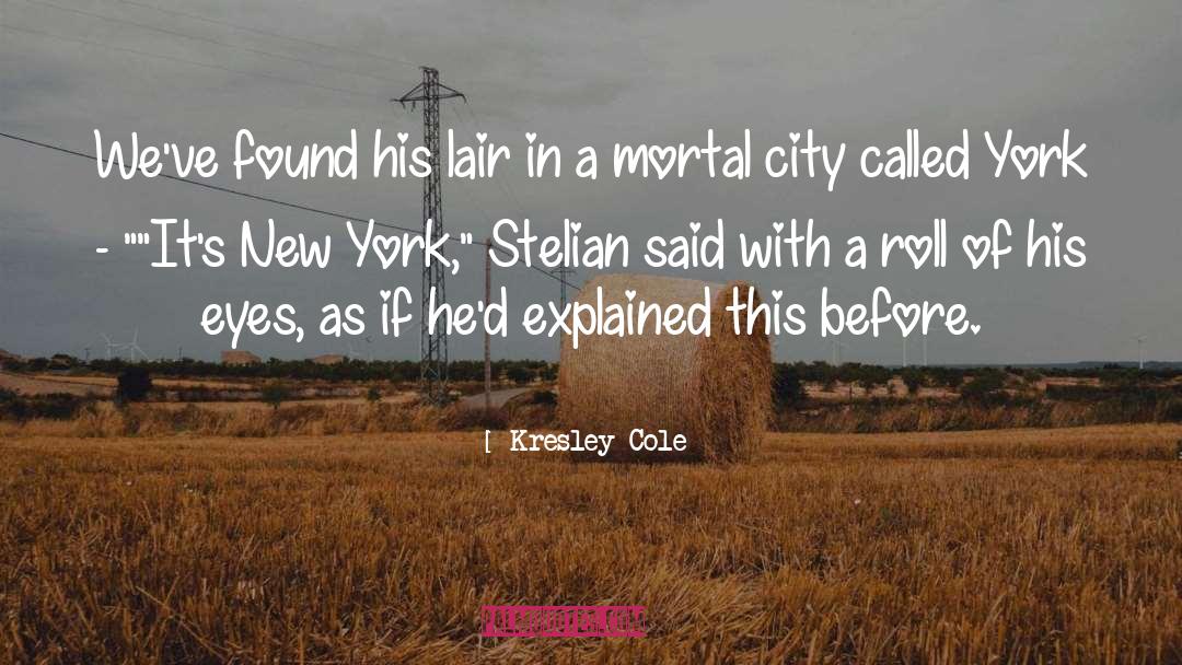 Tabloid City quotes by Kresley Cole