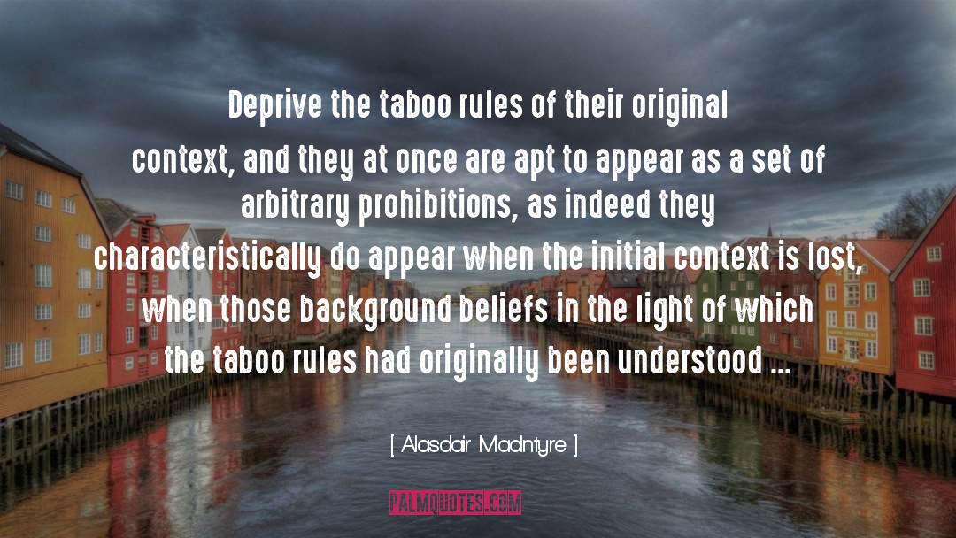 Taboo quotes by Alasdair MacIntyre