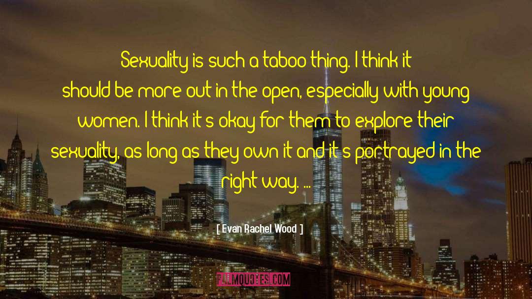 Taboo quotes by Evan Rachel Wood