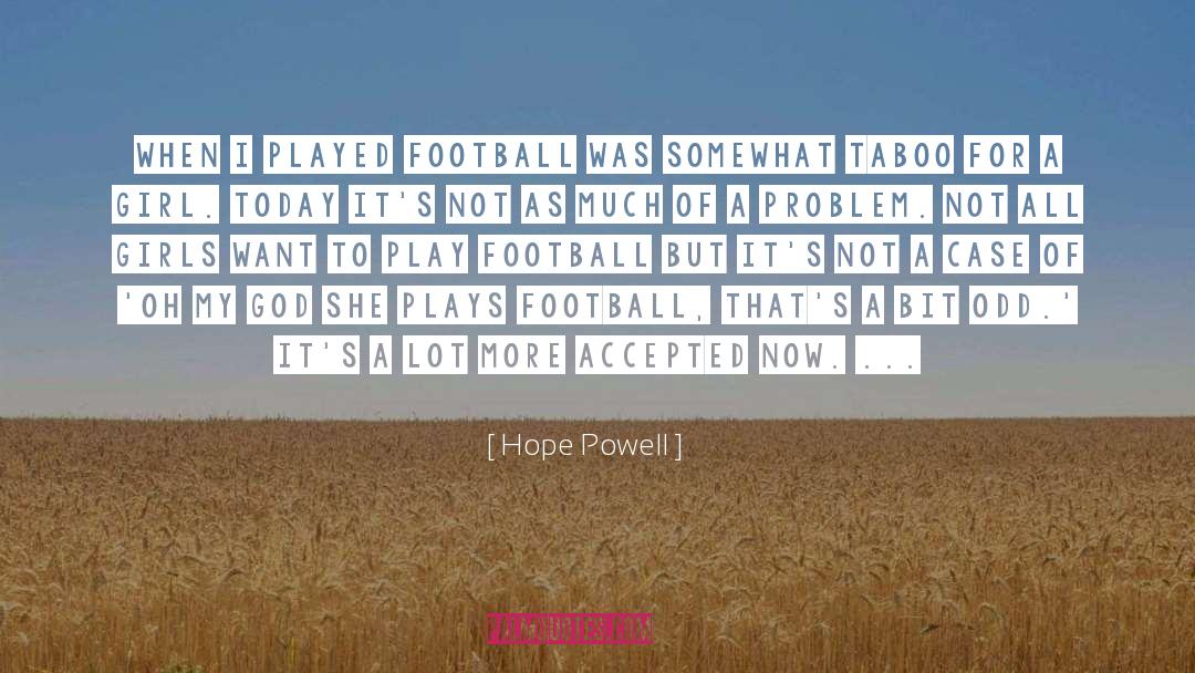 Taboo quotes by Hope Powell