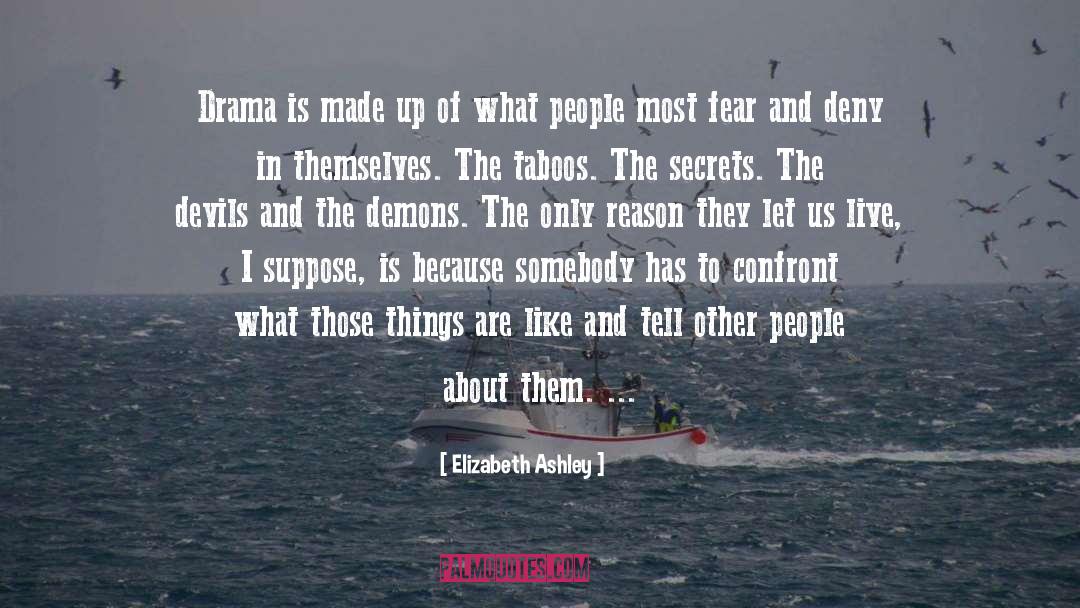 Taboos quotes by Elizabeth Ashley