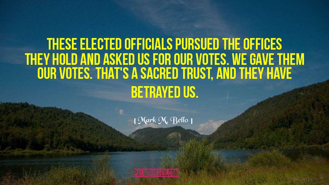 Tabulates Votes quotes by Mark M. Bello