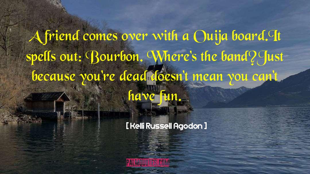 Tabuleiro Ouija quotes by Kelli Russell Agodon