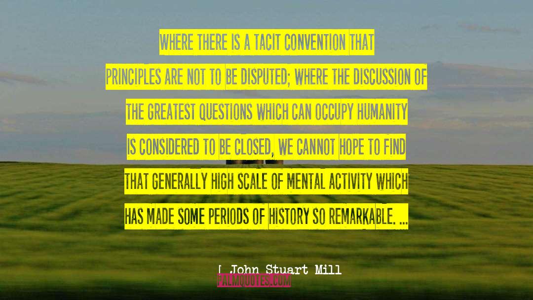 Tacit quotes by John Stuart Mill