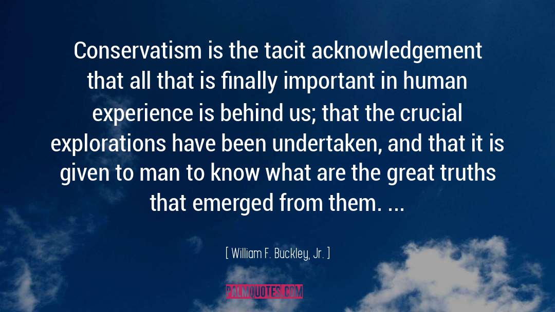 Tacit quotes by William F. Buckley, Jr.