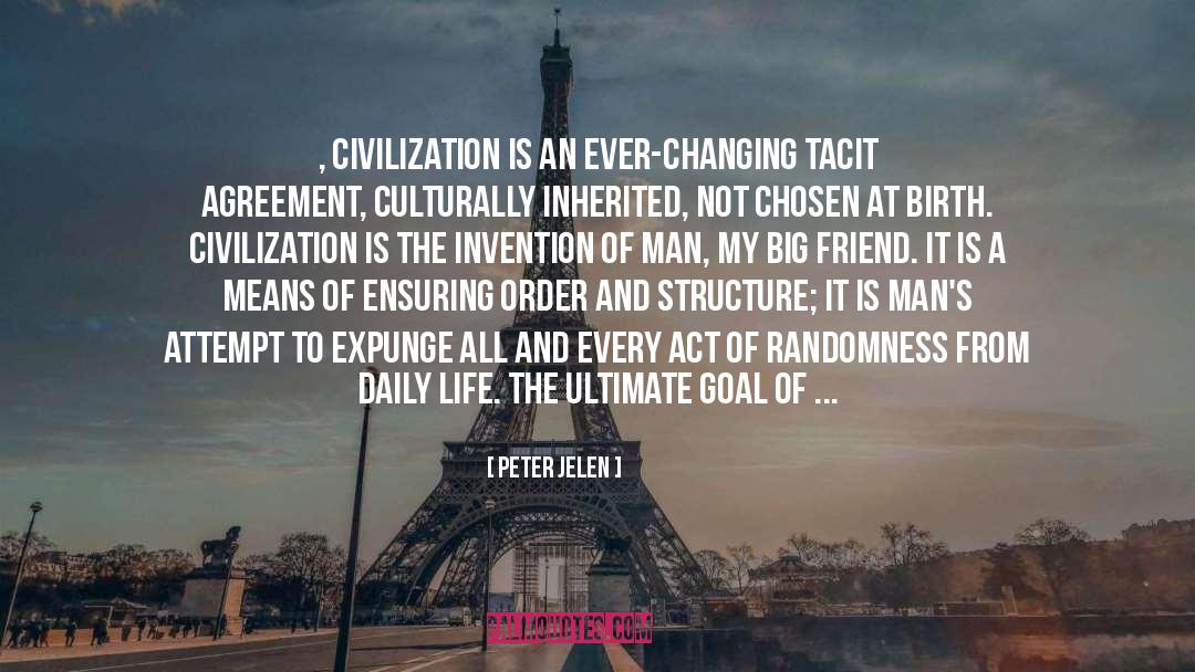 Tacit quotes by Peter Jelen