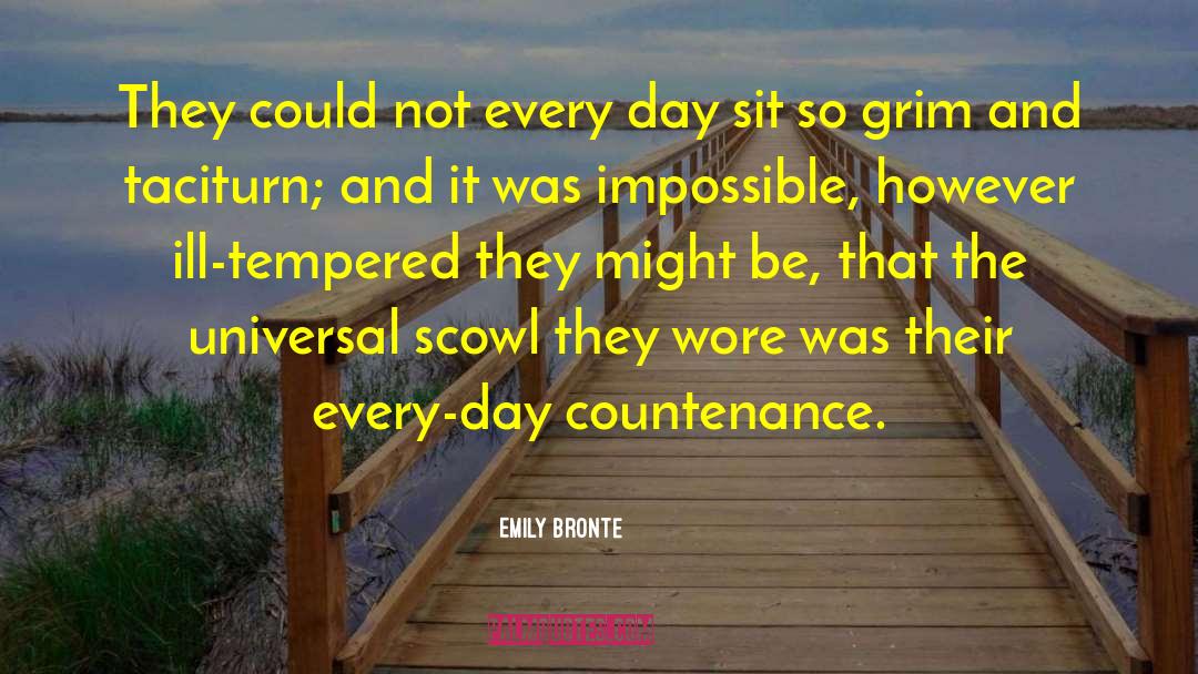 Taciturn quotes by Emily Bronte