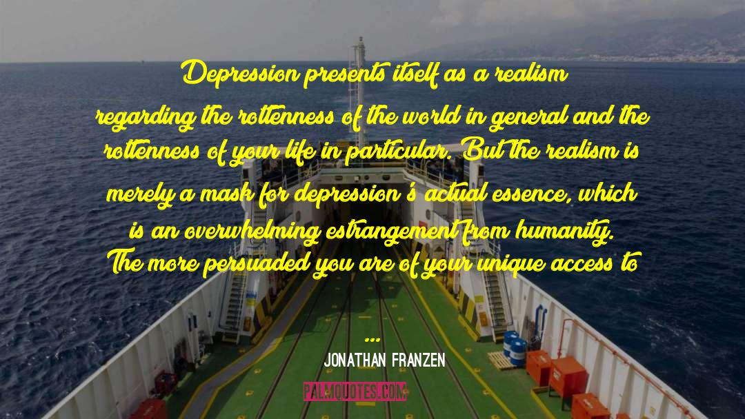 Tackling Depression quotes by Jonathan Franzen