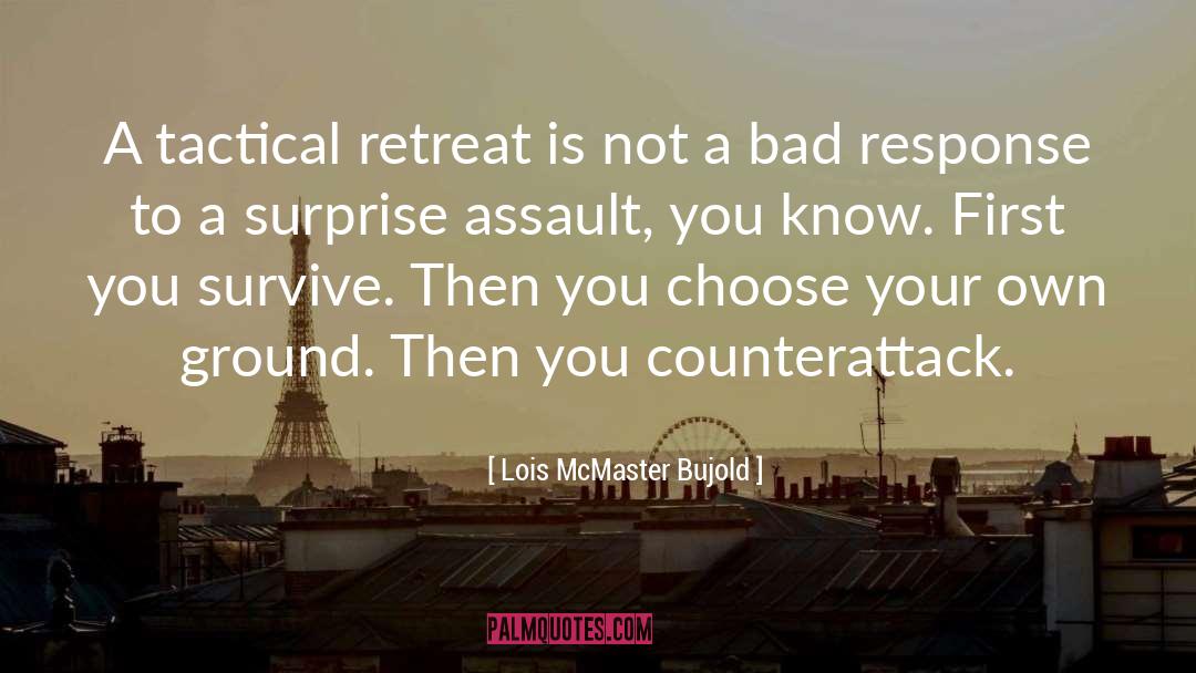 Tactical quotes by Lois McMaster Bujold